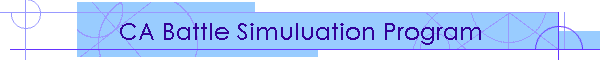 CA Battle Simuluation Program