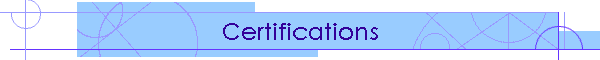 Certifications